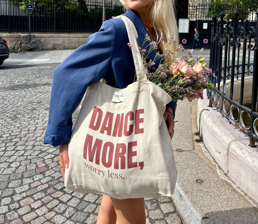 NEW - LE SAC CABAS "DANCE MORE, WORRY LESS."